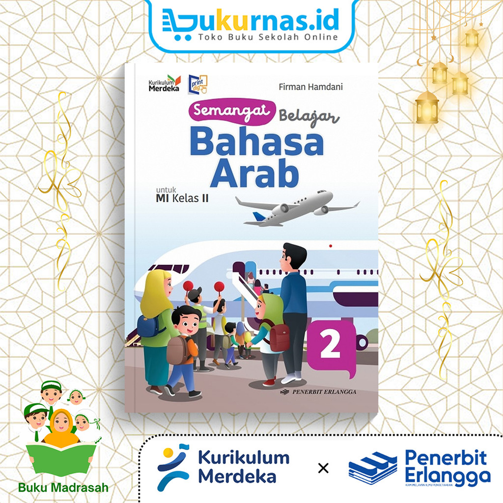 Buku Semangat Belajar Bahasa Arab Kelas 2 MI Kurikulum Merdeka Erlangga