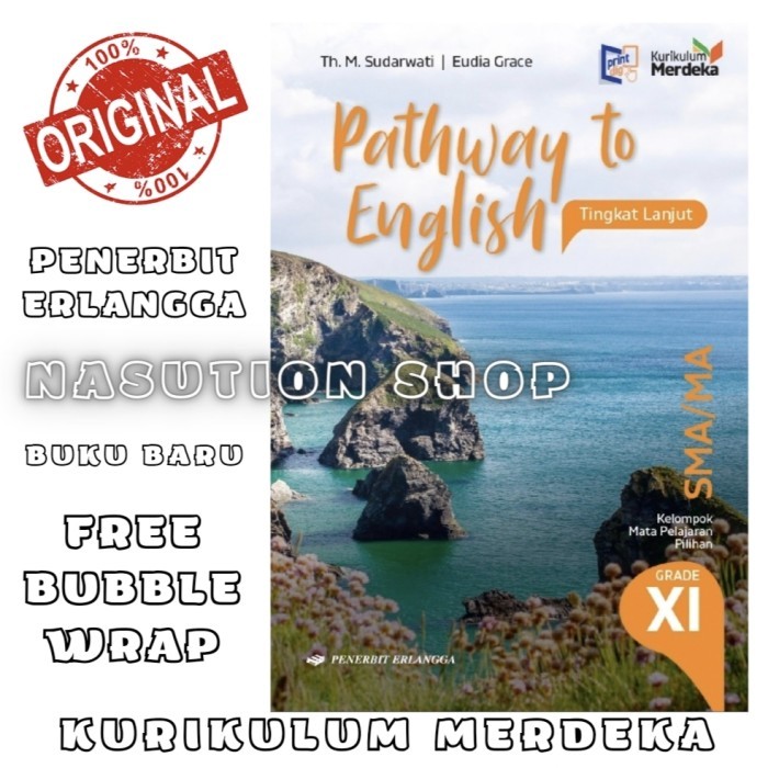 

BISA GOSEND Buku Pathway To English Lanjut Kelas 2 / 11 SMA Erlangga Kur Merdeka