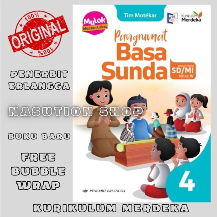 

BERKUALITAS Buku Pangrumat Basa Sunda Kelas 4 SD/MI Erlangga Kurikulum Merdeka ORI