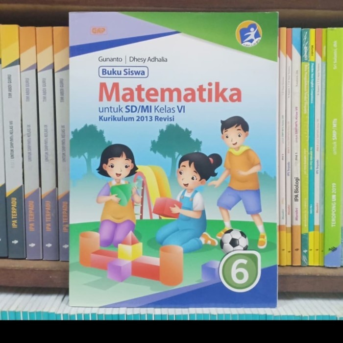 

BISA GOSEND PROMO Buku Siswa Matematika Kelas 6 SD GAP Erlangga