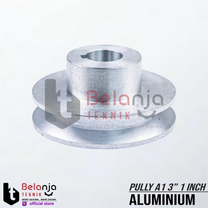 PRY88 PULLY ALUMINIUM A 1 JALUR 3 INCH AS 1 INCH PULLEY PULI A1 3" 1 INCH