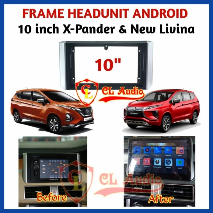 Frame Head Unit/Panel Head Unit Android 10 inch Xpander New Livina
