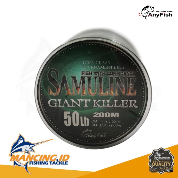 Anyfish SAMULINE GIANT KILLER Fishing Line Monofilament Senar Nylon