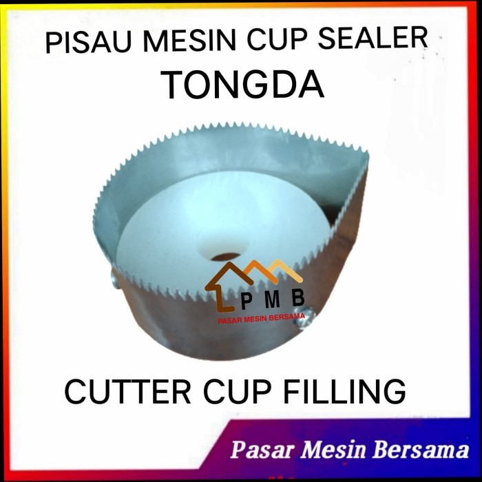 

Pisau Mesin Filling Cup Tongda/Cutter Mesin Cup Sealer
