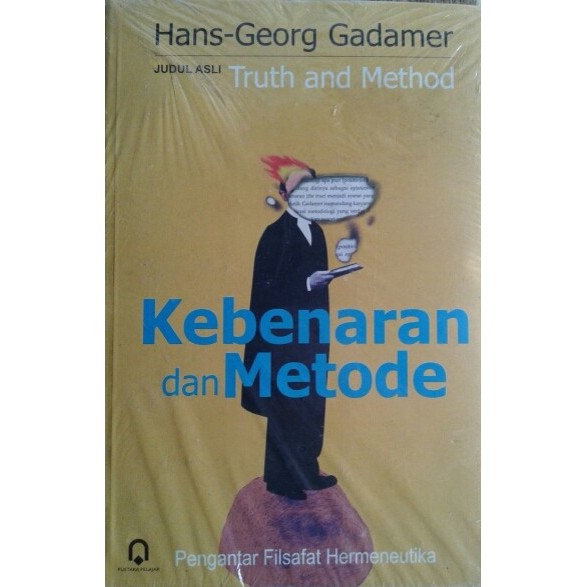 

######### BUKU KEBENARAN DAN METODE TRUTH AND METHOD