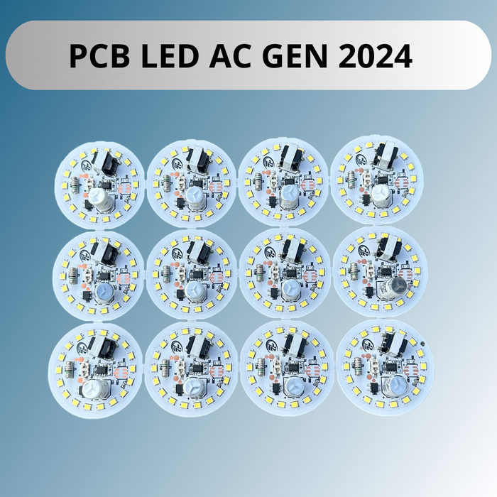 LIMITED EDITION PCB LED AC 5w 7w 9w 12w 15w 18w 25w Gen 2024 Cahaya putih 220V