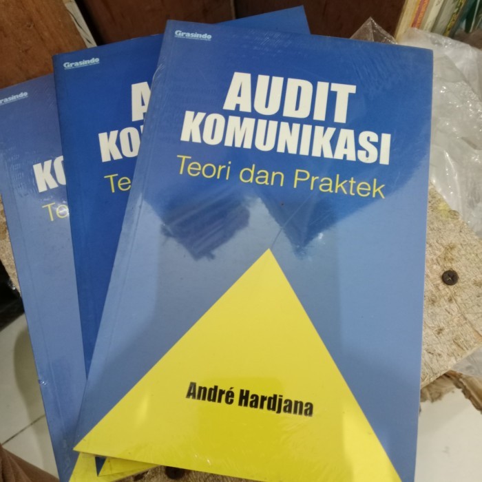 

AUDIT KOMUNIKASI TEORI DAN PRAKTEK ANDRE HARDJANA
