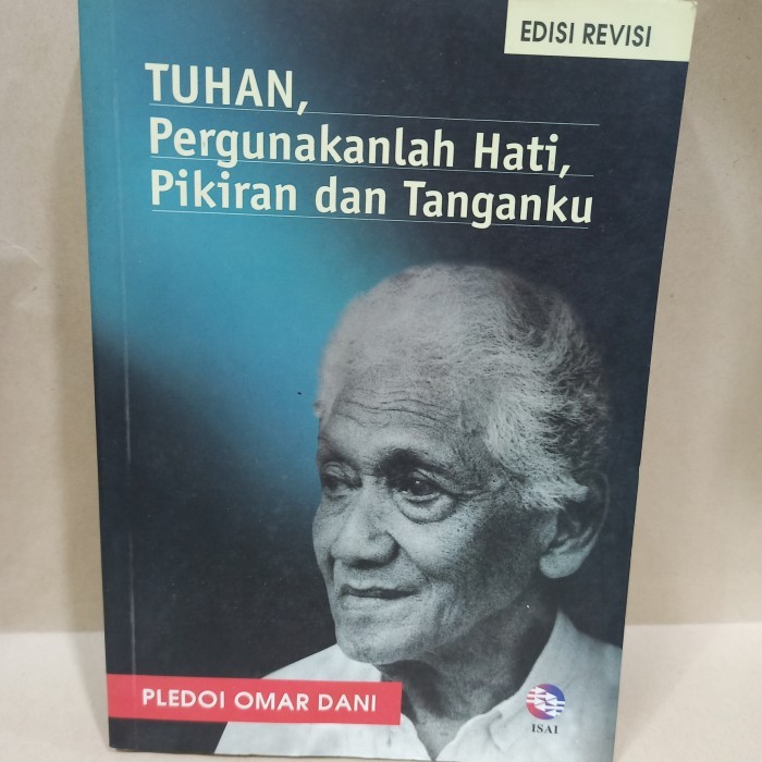 

TUHAN PERGUNAKANLAH HATI PIKIRAN DAN TANGANKU