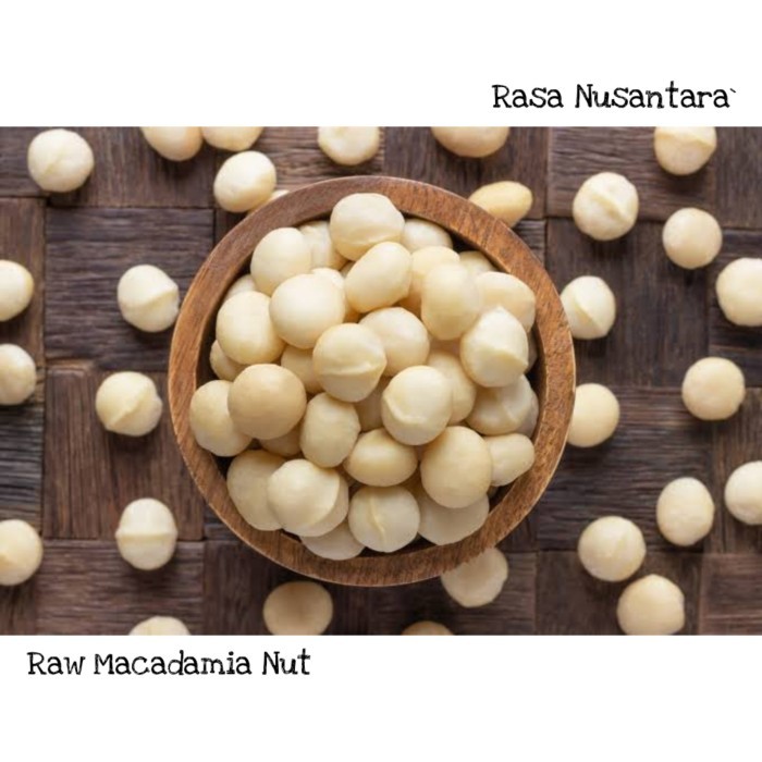 

MACADAMIA PREMIUM 1 KG ( RAW MACADAMIA IMPORT PREMIUM )