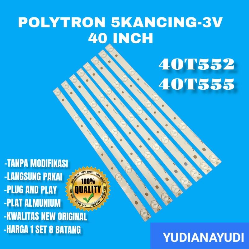 BACKLIGHT LAMPU LED TV POLYTRON 40 INCH PLD40T552 PLD40T555 PLD40D552 PLD40D555