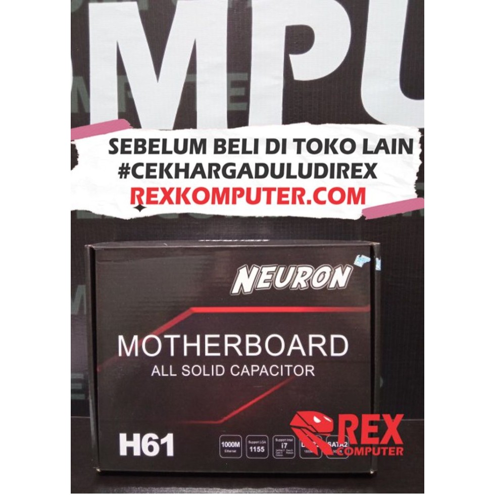 MOTHERBOARD NEURON  H61 TERBARU