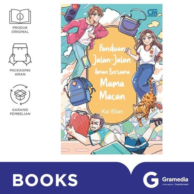 

New Gramedia Buku Panduan Jalan-Jalan Aman Bersama Mama Macan (Kai Elian)