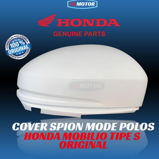 Cover spion mobilio tipe S / polos putih original kanan atau kiri