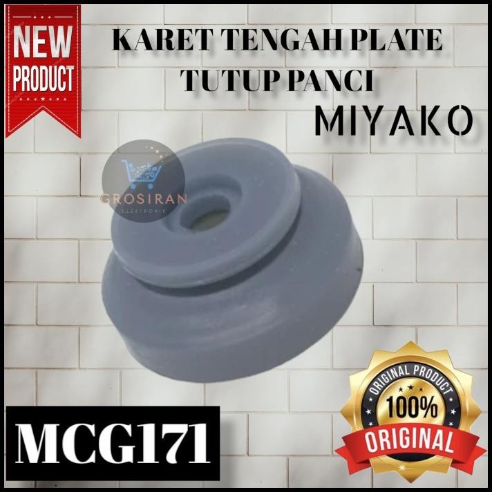 KARET TENGAH PLATE TUTUP PANCI MAGIC COM MIYAKO JUMBO MCG171 MCG 171