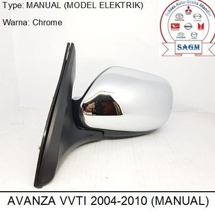 Kaca Spion Avanza Vvti 2004-2010 (Manual Model Elektrik)