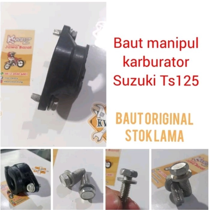 Baut Manipul Ts125 Stok Lama Baut Manipol Ts125 Baut Manipul Karburator Ts125 Barang Langka