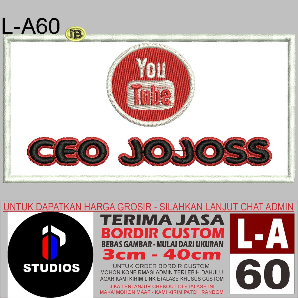PATCH BORDIR LOGO L-A60 YOUTUBE CEO JOJOSS - I STUDIOS REVIEW/TESTIMONI