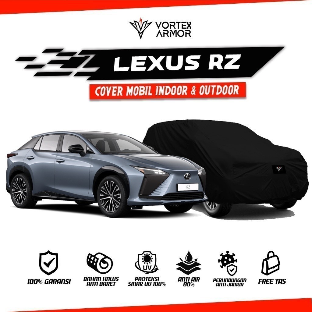 Cover Mobil Lexus RZ All Type / Sarung Mobil Mazda Lexus RZ / Body Cover Lexus RZ 450e RX300 RX450H 