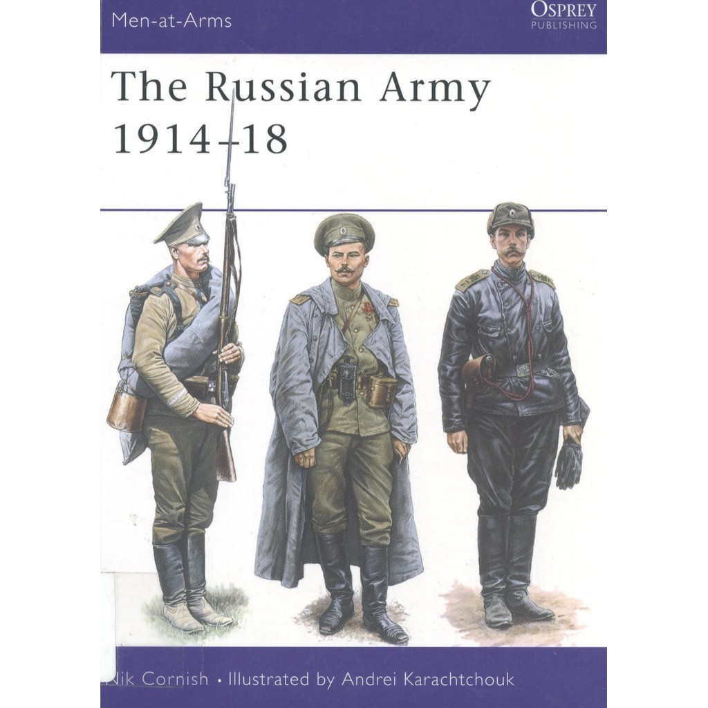 

Osprey - Men-at-Arms 364 - The Russian Army 1914-18 (Sejarah / D)