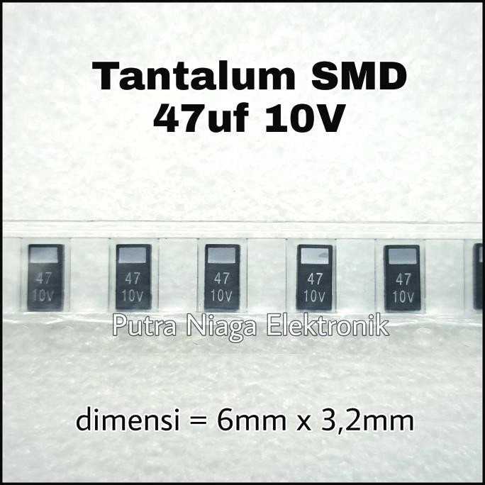 Baru Tantalum SMD 47uF 10V Kapasitor 47 uF kode 476 dimensi 6032 putr4n Diminati Banget