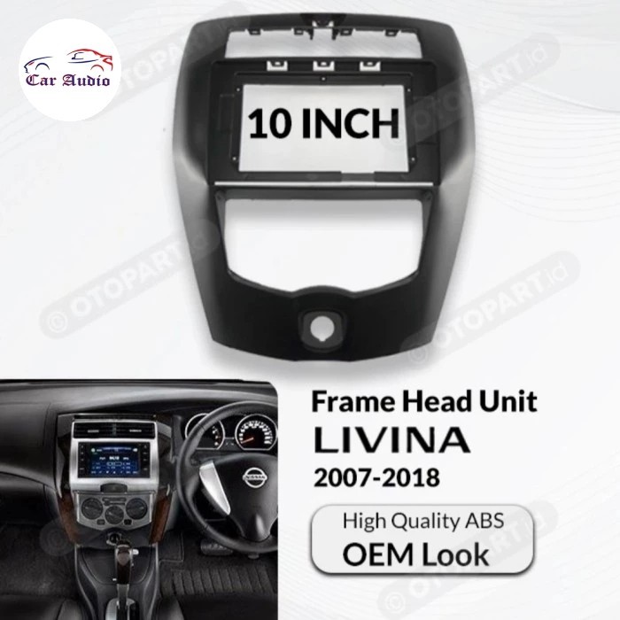 Paling Baik Frame Livina 10 Inch Frame Head Unit Android Livina / Grand Livina