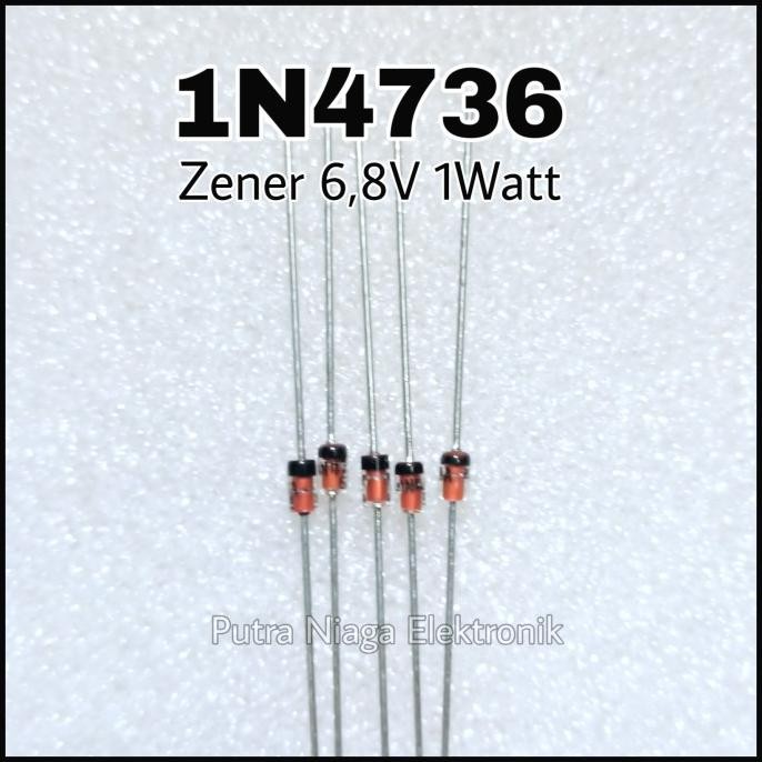 Baru Zener 1N4736 1W 6.8V Dioda IN4736 1Watt 6,8V 6V8 putr4n Berkualitas
