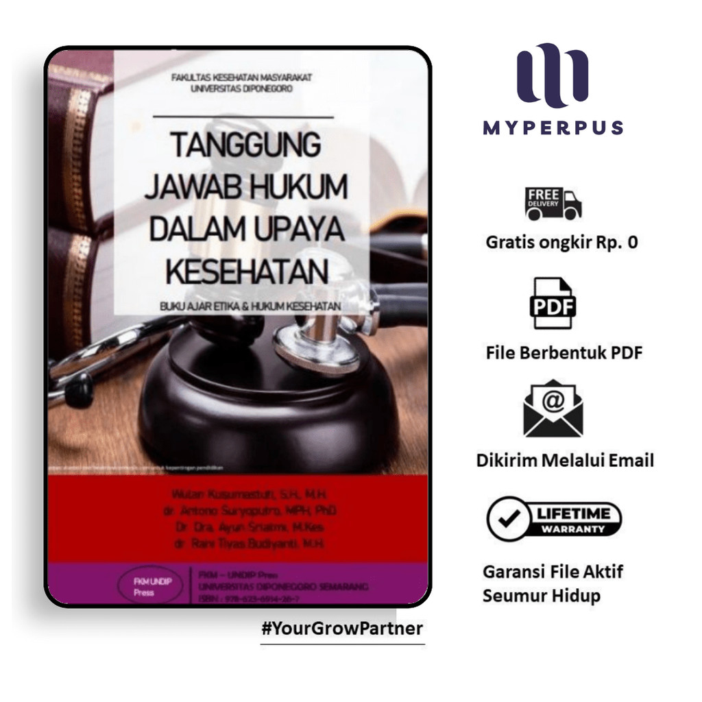 

1495. Tanggung Jawab Hukum dalam Upaya Kesehatan Buku