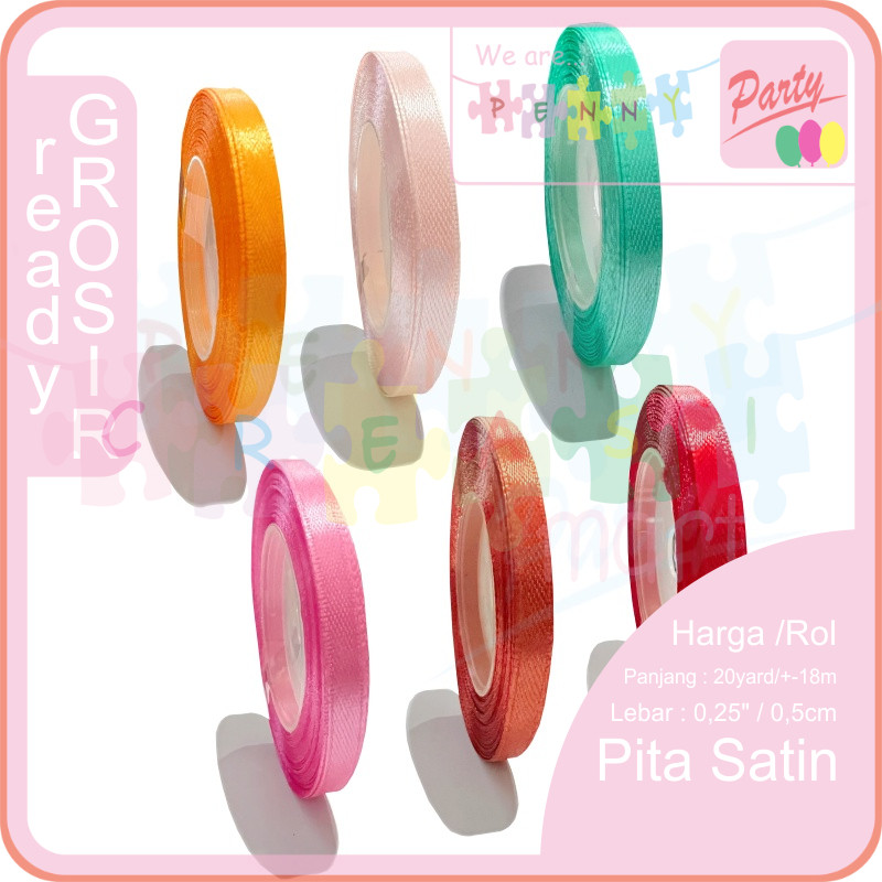 

Pita Satin 1/4 inch / 5mm / 0,5cm Pita Polos Rol 20yard +-18meter Ready Banyak Warna