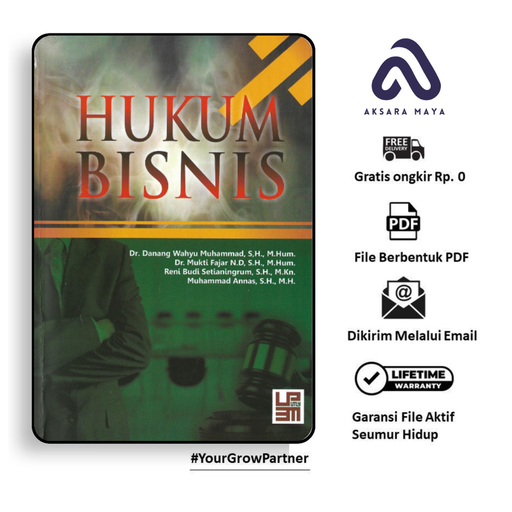 

1506. Hukum Bisnis (Dr Danang Wahyu Muhammad, S,H,
