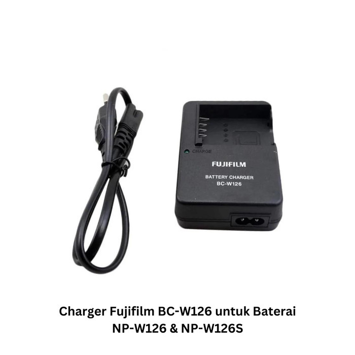 TERBARU Charger Fuji Fujifilm BC-W126 untuk Baterai Kamera NP-W126 NP-W126S