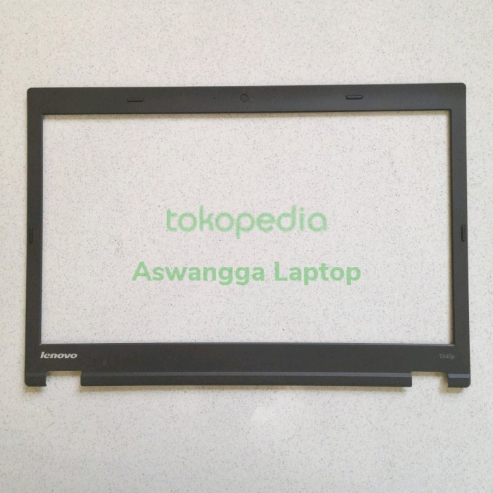 CASING FRAME DEPAN LED LCD LED LAPTOP LENOVO THINKPAD T440 T450 T440P