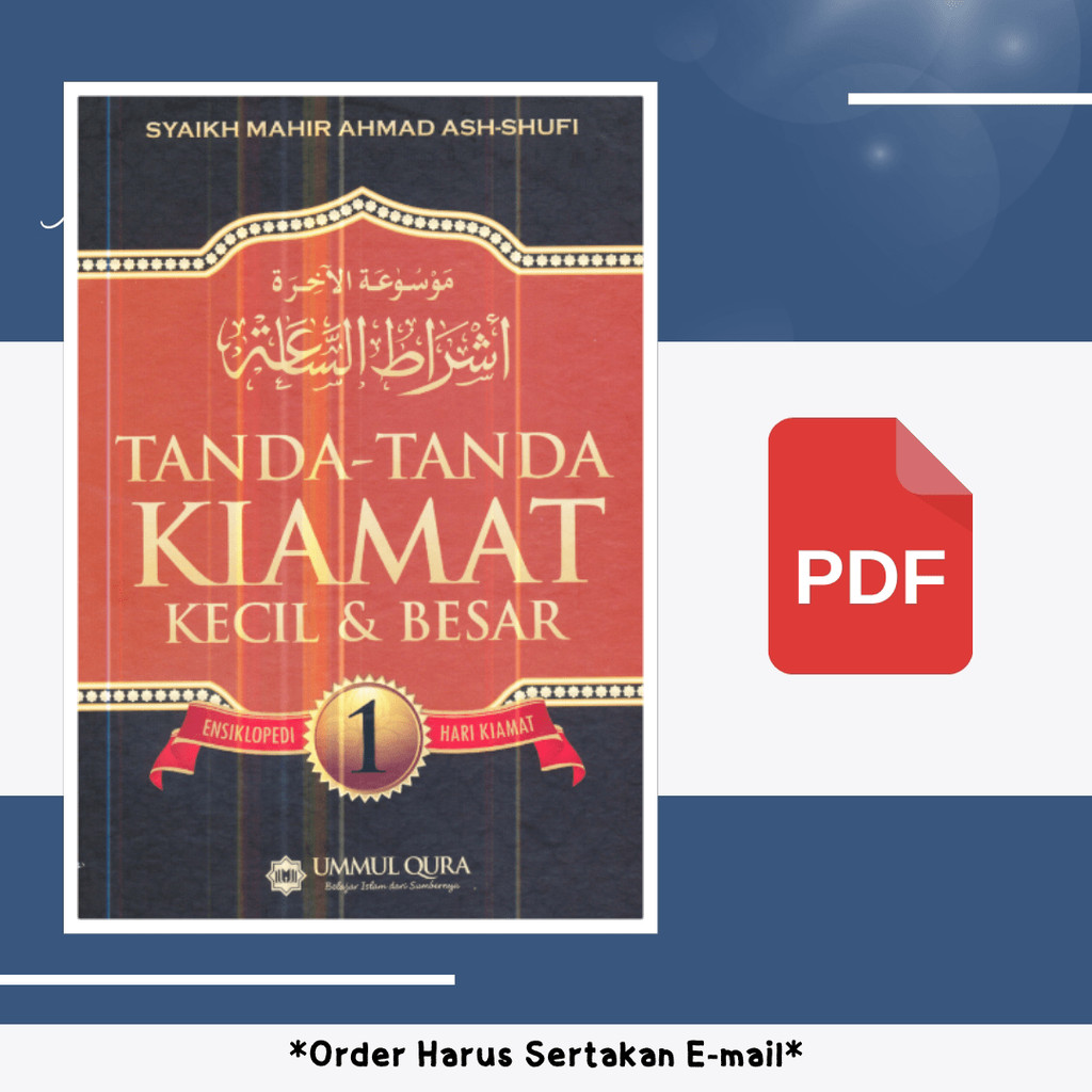 

1381. Ensiklopedi Kiamat 1 (Syaikh Mahir Ahmad Ash-Sh)
