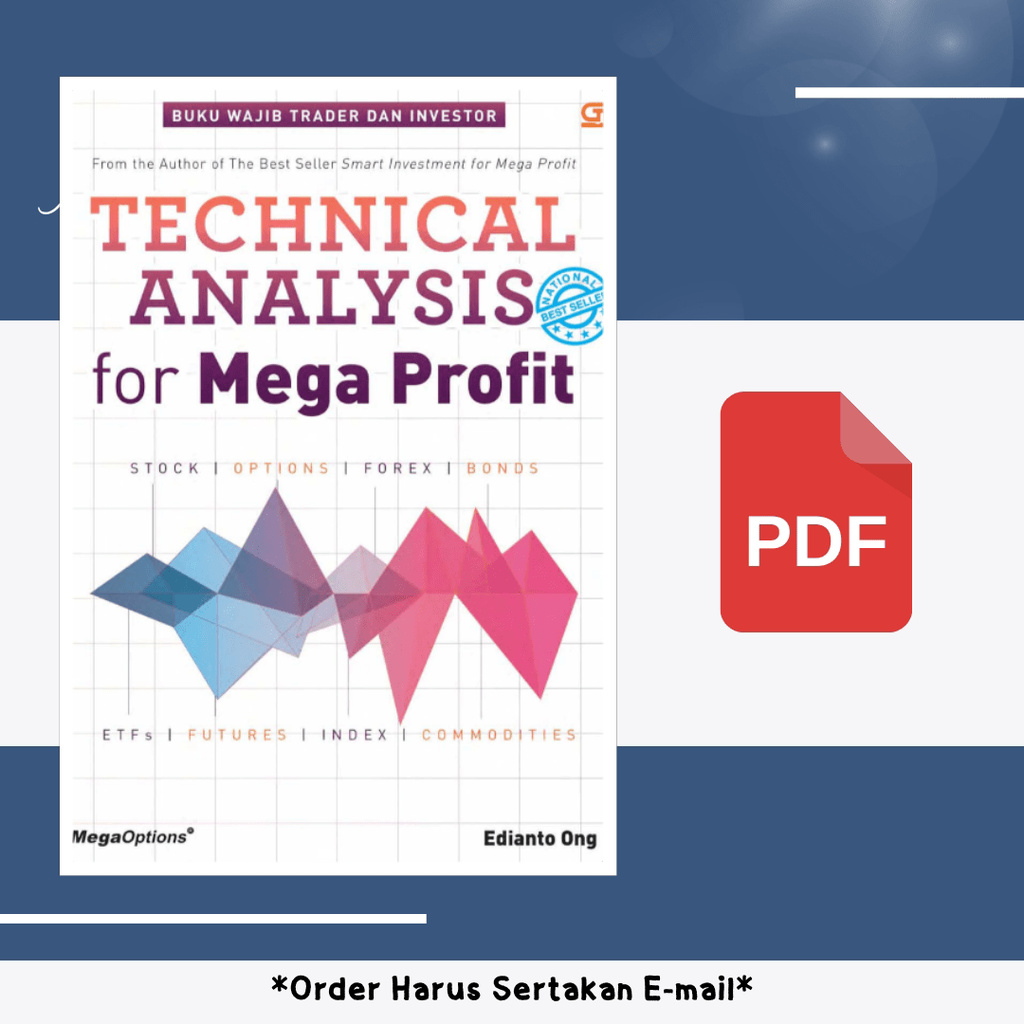 

959. [-] Technical Analysis For Mega Profit (Edianto Ong)