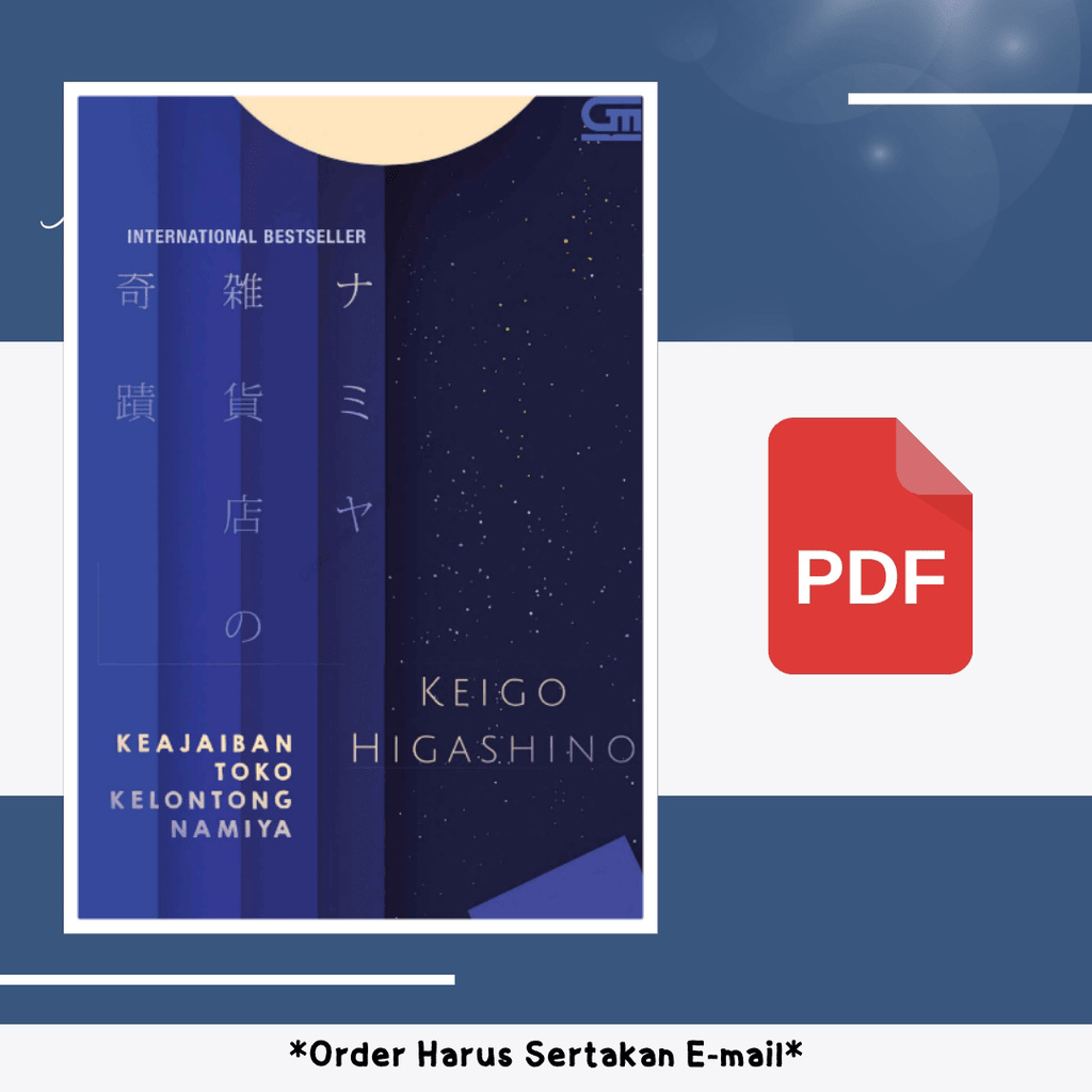 

1193. Keajaiban Toko Kelontong Namiya (Keigo Higashino)