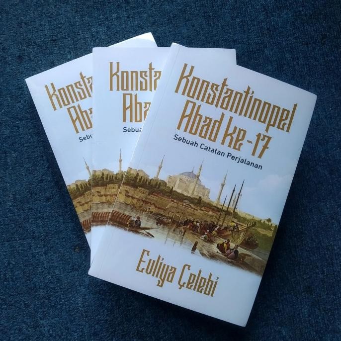 

Sejarah Konstantinopel Abad Ke-17 - Buku Original Segel ABD