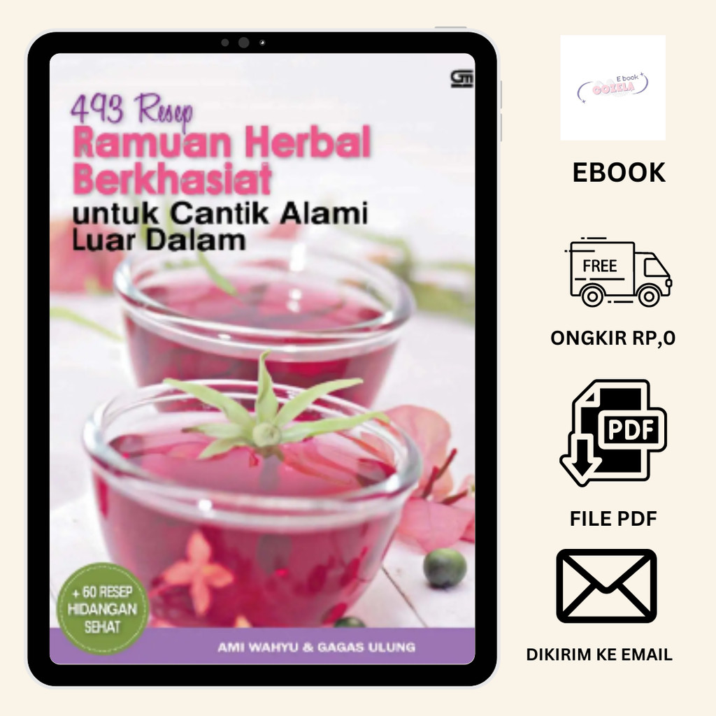 

1399. 493 Resep Ramuan Berkhasiat untuk Cantik alami luar dalam