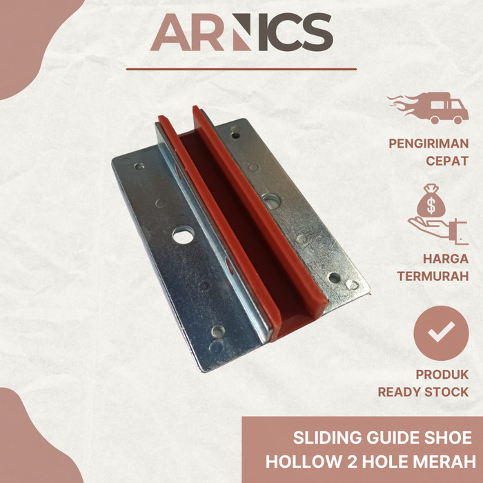 Sliding Guide Shoe 2 Hole Merah / Guide Shoe Hollow / Guide Shoe Lift