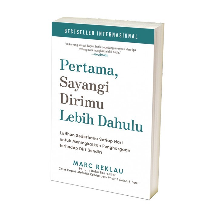 Buku Pengembangan Diri Pertama, Sayangi Dirimu Lebih Dahulu