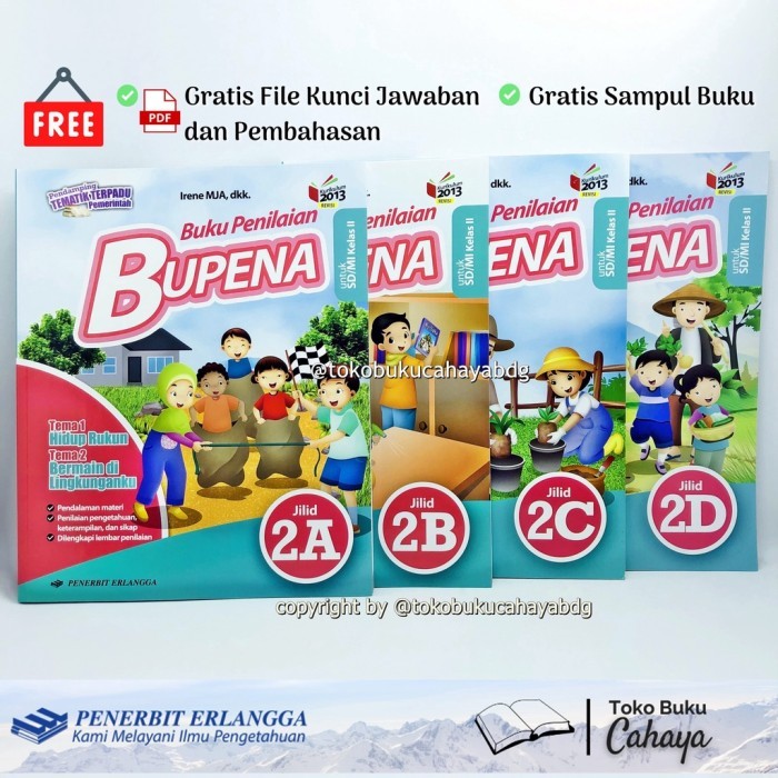 

Buku BUPENA SD KELAS 2A 2B 2C 2D K13N ERLANGGA buku penilaian IRENE