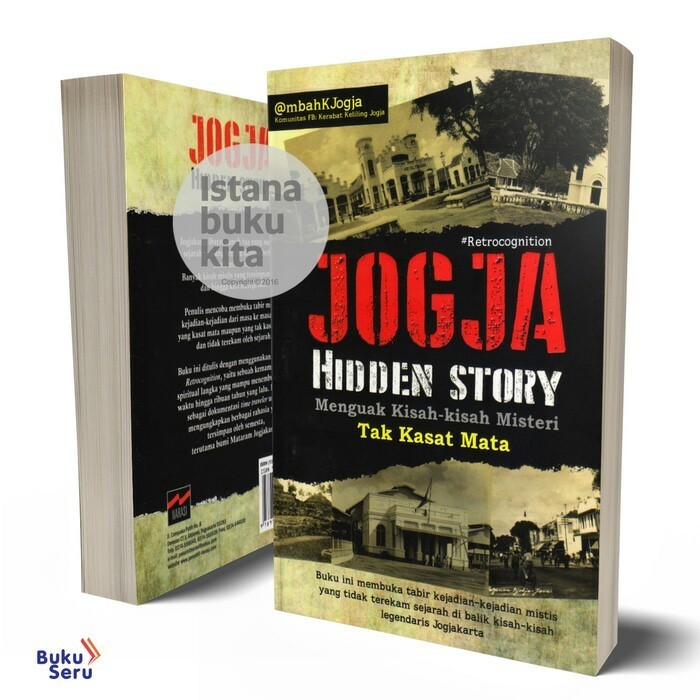 

Jogja Hidden Story; Menguak Kisah - Kisah Misteri Tak Kasat Mata