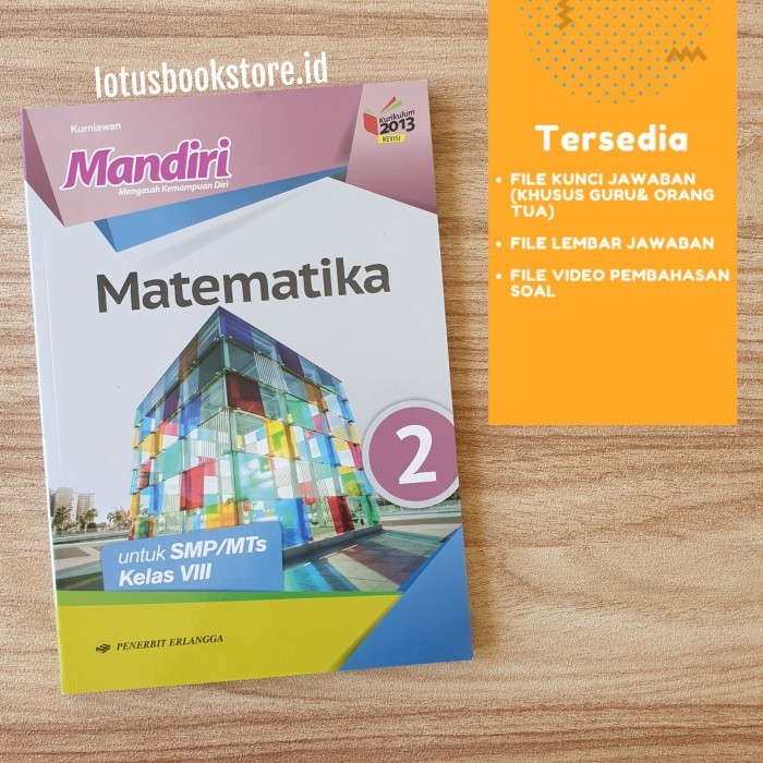 

Buku Mandiri Matematika SMP Kelas 8 Kurikulum 2013 Revisi Erlangga Ori