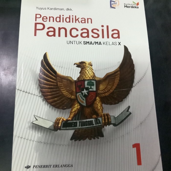 

Buku Pancasila kelas 10 SMA / MA Kurikulum Merdeka Erlangga