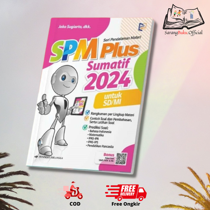 

Buku SPM PLUS SUMATIF SD/MI 2024 Kurikulum Merdeka - Penerbit Erlangga