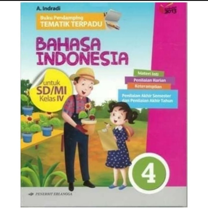 

Buku Pendamping Tematik Terpadu SD kelas 4 Bahasa Indonesia