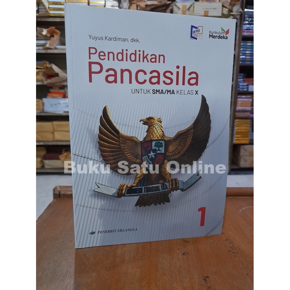 

Pendidikan Pancasila Kelas 1 SMA Kurikulum Merdeka Erlangga