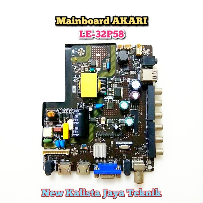 MAINBOARD TV AKARI LE-32P58 ORIGINAL TP.V56.PB816 MB TV AKARI 32P58