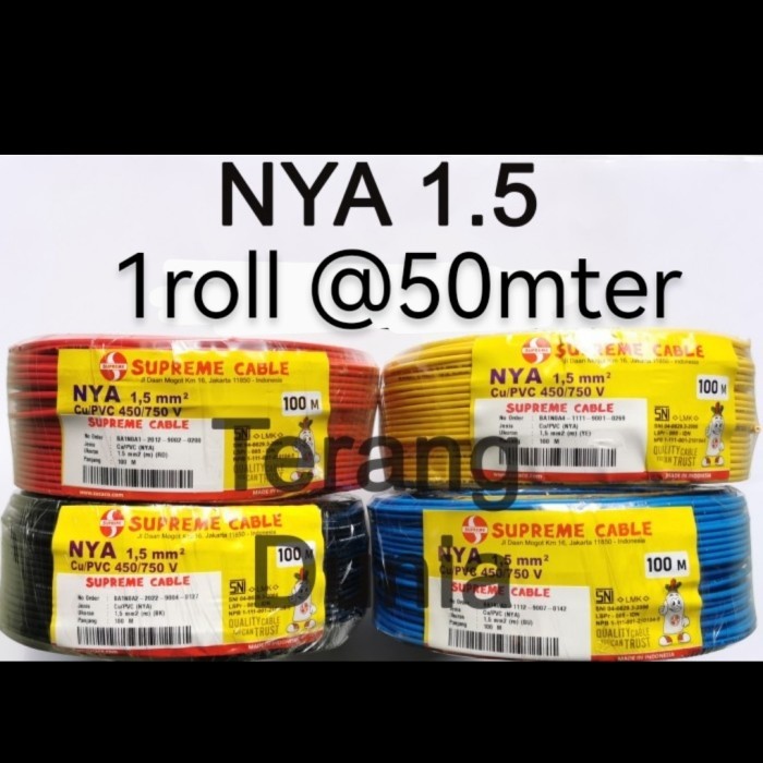Kabel Kawat Tunggal 1X1.5 Kabel Nya Supreme 1.5 Kabel Kawat Supreme 1