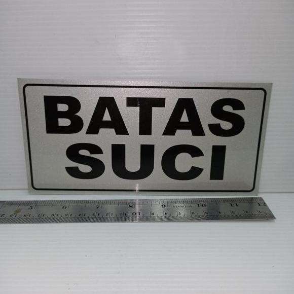 

SIGN LABEL SIZE SEDANG BATAS SUCI