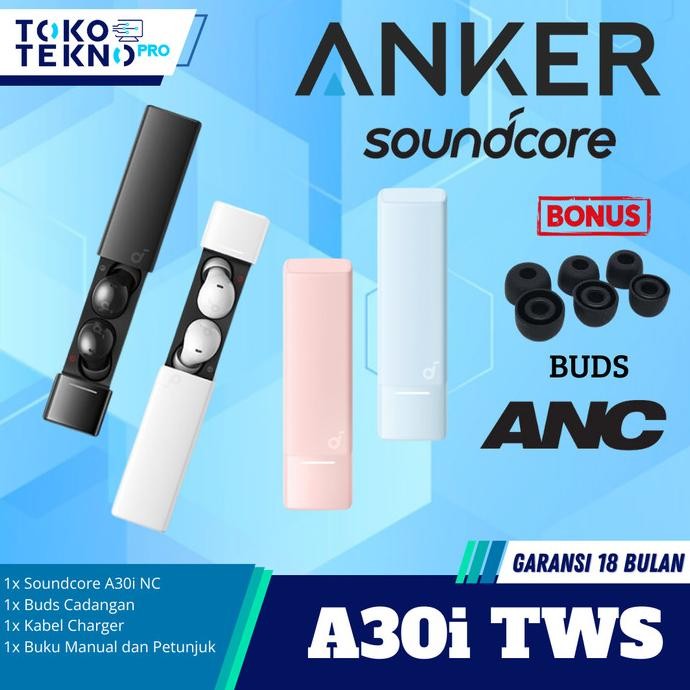 ANKER SOUNDCORE A30I NC / A30-I NC TWS ADAPTIVE NOISE CANCELING WIRELESS 1511T