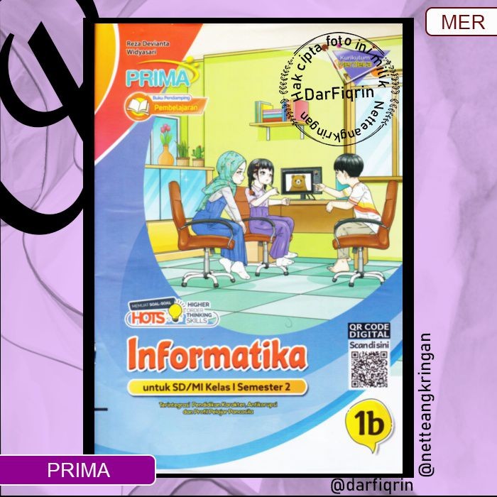 LKS Informatika  TIK Kelas 1 2 3 Semester 2 SD/MI KURMER Kurikulum Merdeka-Prima/Kartika-HOTS-Reza-W